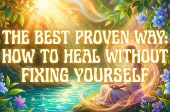heal without fixing yourself